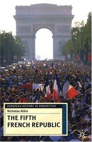 Cover of: The Fifth French Republic (European History in Perspective)