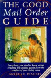 Cover of: The Good Mail Order Guide by Noelle Walsh