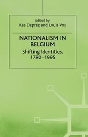 Cover of: Nationalism in Belgium: shifting identities, 1780-1995