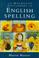 Cover of: The Macmillan Dictionary of English Spelling