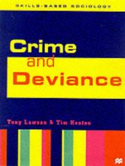 Cover of: Crime and Deviance (Skills-based Sociology)