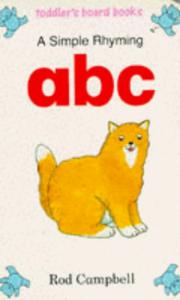Cover of: Simple Rhyming ABC (Toddlers Board Books)