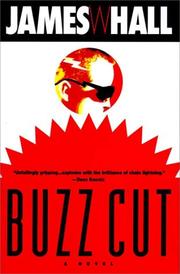 Buzz cut by James W. Hall