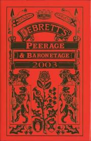 Cover of: Debrett's Peerage and Baronetage 2003 (Debrett's Peerage and Baronetage)