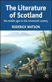 Cover of: Literature of Scotland: The Middle Ages to the Nineteenth Century (Literature of Scotland)