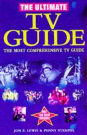 Cover of: Ultimate TV Guide by Jon E. Lewis, Penny Stempel