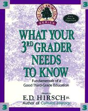Cover of: What Your Third Grader Needs to Know by E.D. Jr Hirsch