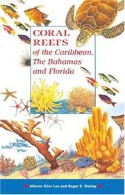 Cover of: Coral Reefs of the Caribbean, The Bahamas and Florida