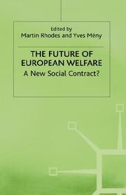 Cover of: The future of European welfare by edited by Martin Rhodes and Yves Mény.