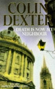 Cover of: Death Is Now My Neighbour by Colin Dexter