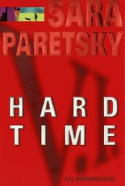 Cover of: Hard Time: a V.I. Warshawski novel