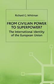 Cover of: From civilian power to superpower? | Richard Whitman