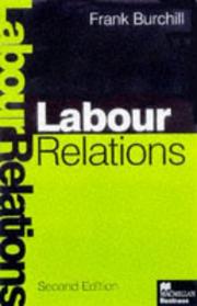 Labour Relations by Frank Burchill