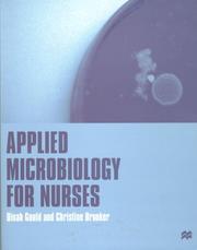 Cover of: Applied Microbiology for Nurses by Dinah Gould, Christine Brooker