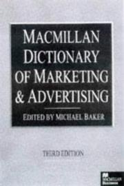 Cover of: Dictionary of Marketing and Advertising (Macmillan Business) by Michael J. Baker