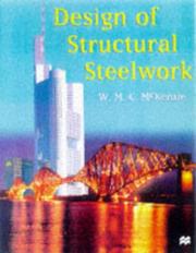 Cover of: Design of Structural Steelwork to Bs 5950 and C-Ec3 (Basic Texts in Civil Engineering)