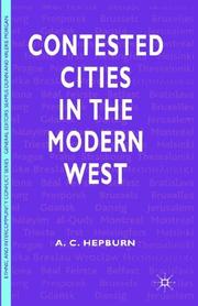 Cover of: Contested Cities in the Modern World (Ethnic and Intercommunity Conflict)