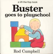 Cover of: Buster Goes to Playschool by Rod Campbell