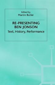 Cover of: Re-Presenting Ben Jonson by Martin Butler