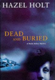 Cover of: Dead and Buried (A Sheila Malory Mystery)