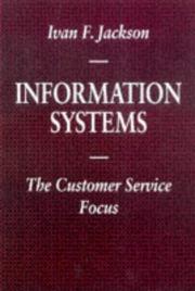 Cover of: Information Systems: The Customer Service Focus (Information Systems Series)