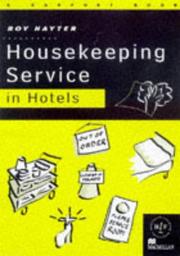 Cover of: Housekeeping Service in Hotels by Roy Hayter