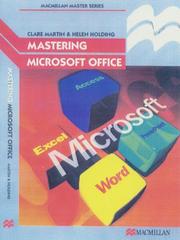 Cover of: Mastering Microsoft Office (Palgrave Master)