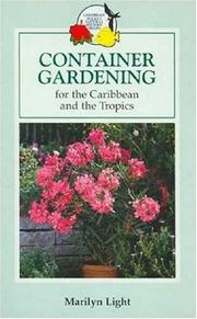 Cover of: Container Gardening for the Caribbean and the Tropics
