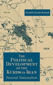 Cover of: political development of the Kurds in Iran: pastoral nationalism