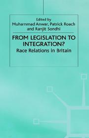 Cover of: From Legislation to Integration: Race Relations in Britain (Migration, Minorities, and Citizenship)