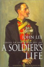 A soldier's life by Lee, John