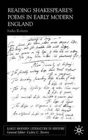Reading Shakespeare's poems in early modern England by Sasha Roberts