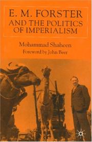 Cover of: E.M. Forster and the politics of imperialism