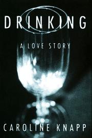 Cover of: Drinking by Caroline Knapp