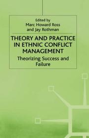 Cover of: Theory and Practice In Ethnic Conflict Man (Ethnic & Intercommunity Conflict)