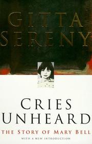 Cries unheard by Gitta Sereny