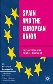 Cover of: Spain and the European Union by Carlos Closa, Paul M. Heywood