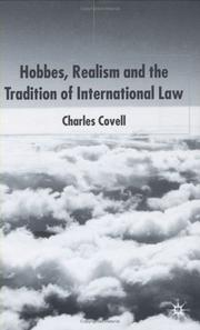 Hobbes, realism, and the tradition of international law by Charles Covell