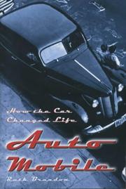 Cover of: Auto Mobile: How the Car Changed Life