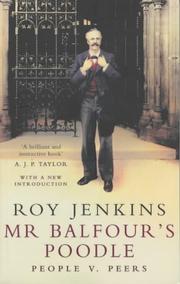 Mr. Balfour's poodle by Roy Jenkins