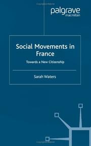 Cover of: Social Movements in France: Towards A New Citizenship