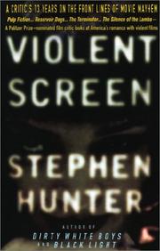 Cover of: Violent Screen by Stephen Hunter