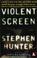 Cover of: Violent Screen