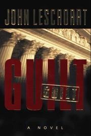 Cover of: Guilt | John T. Lescroart
