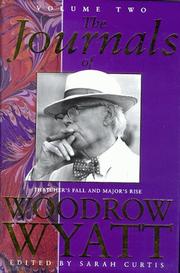 Cover of: The Journals of Woodrow Wyatt by Sarah Curtis