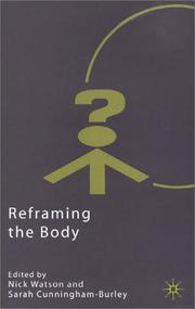 Cover of: Reframing the Body (Explorations in Sociology)