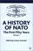 Cover of: A History of NATO