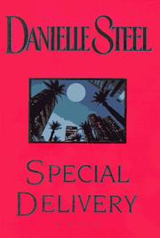 Cover of: Special delivery by Danielle Steel