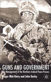 Cover of: Guns And Government by Roger MacGinty, Darby, John