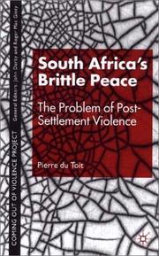 Cover of: South Africa's Brittle Peace: The Problem of Post-Settlement Violence (Ethnic and Intercommunity Conflict)